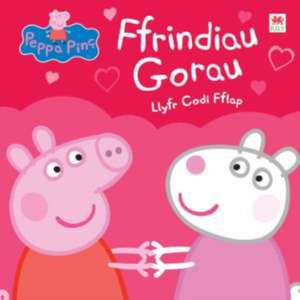 Baker, M: Peppa Pinc: Ffrindiau Gorau - Llyfr Codi Fflap de Neville Astley