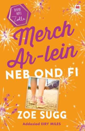 Cyfres Zoella: Merch Ar-Lein Neb Ond Fi de Zoe Sugg aka Zoella