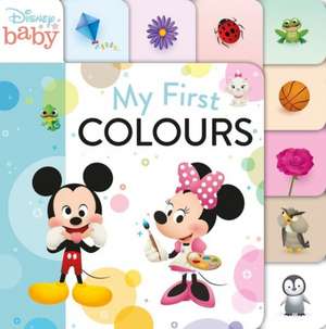 Disney Baby: My First Colours de Disney