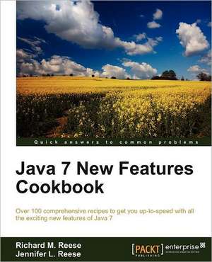 Java 7 New Features Cookbook de Richard M. Reese