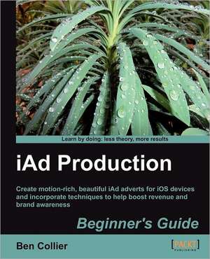 Iad Production Beginner's Guide de Ben Collier