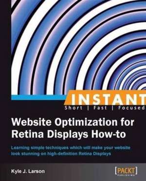 Optimizing Websites for Retina Displays How to de Kyle Larson