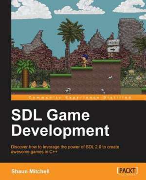 Sdl Game Development de Shaun Mitchell