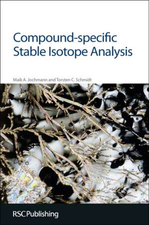 Compound-Specific Stable Isotope Analysis de Maik A. Jochmann