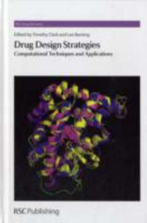 Drug Design Strategies de David E. Thurston