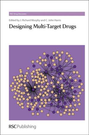 Designing Multi-Target Drugs de J. Richard Morphy