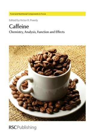 Caffeine: Chemistry, Analysis, Function and Effects de T A Astorino