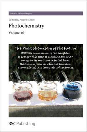 Photochemistry: Volume 40 de Ya-Jun Liu