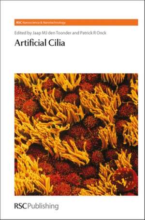 Artificial Cilia: Rsc de Jaap M. J. Den Toonder