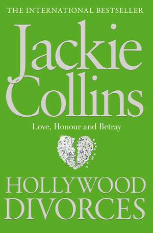 Hollywood Divorces de Jackie Collins