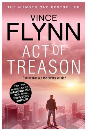 Act of Treason de Vince Flynn