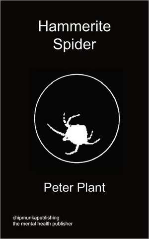 Hammerite Spider de Peter Plant