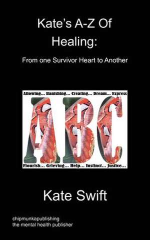 Kate's A-Z of Healing de Kate Swift