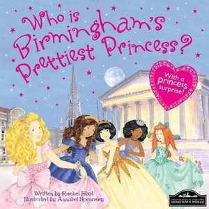 Birmingham's Prettiest Princess de Rachel Elliot