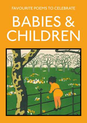 Favourite Poems to Celebrate Babies & Children de Jane Mcmorland Hunter