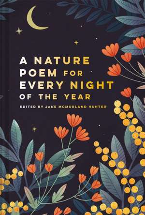 Nature Poem for Every Night of the Year de Jane McMorland Hunter