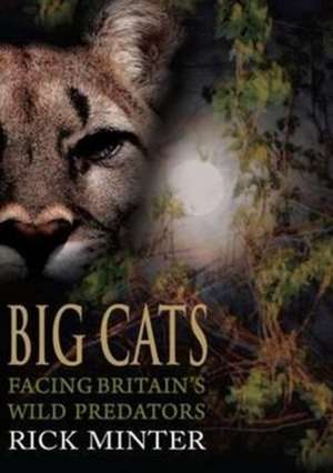 Big Cats de Rick Minter