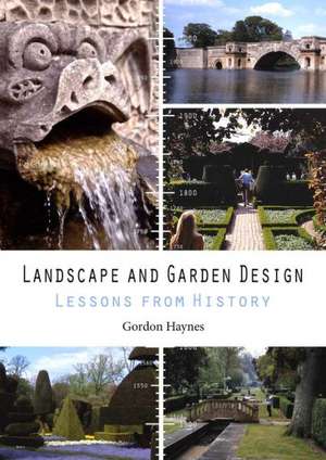 Landscape and Garden Design de Gordon Haynes