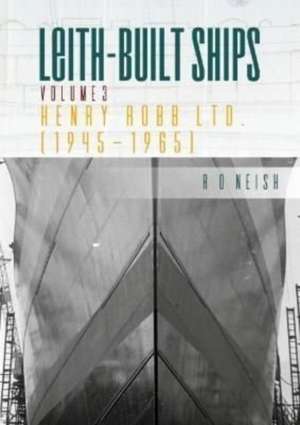 Henry Robb Ltd. [1945-1965] de R O Neish