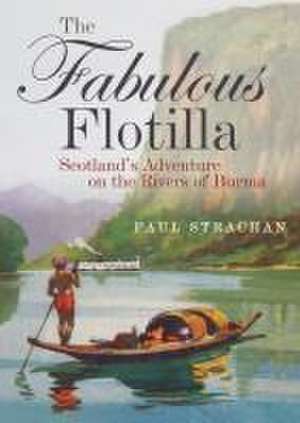 The Fabulous Flotilla de Paul Strachan