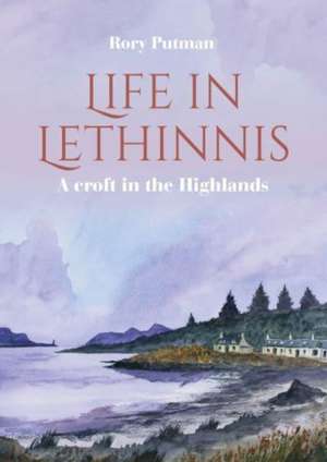 Life in Lethinnis de Rory Putman