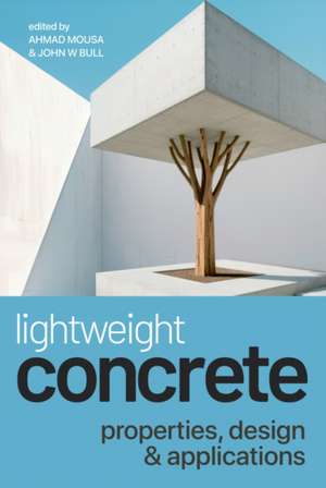 Lightweight Concrete de Ahmad Mousa
