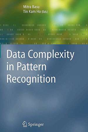 Data Complexity in Pattern Recognition de Mitra Basu