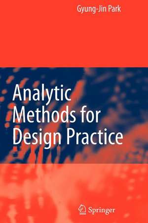 Analytic Methods for Design Practice de Gyung-Jin Park