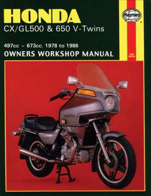 Honda CX/GL500 & 650 V–Twins (78 – 86) de Haynes