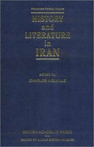 History and Literature in Iran de Melville