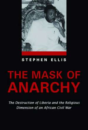 Ellis, S: The Mask of Anarchy de Stephen Ellis