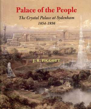 Piggott, J: Palace of the People de Jan Piggott