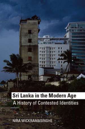 Sri Lanka in the Modern Age de Nira Wickramasinghe