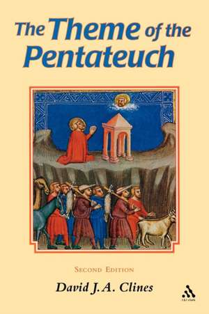 Theme of the Pentateuch de David J. A. Clines