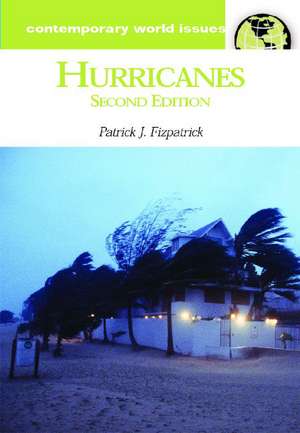 Hurricanes: A Reference Handbook de Pat J. Fitzpatrick