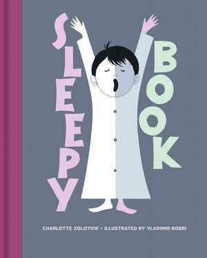 Sleepy Book de Charlotte Zolotow