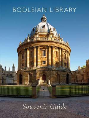 Bodleian Library Souvenir Guide de Geoffrey Tyack