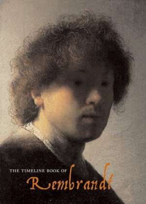 The Timeline Book of Rembrandt de Jacopo Stoppa