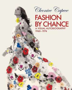 Fashion by Chance de Cleonice Capece