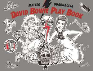 David Bowie Play Book de Matteo Guarnaccia