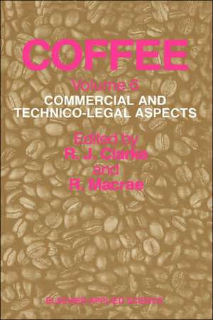 Coffee: Commercial and technico-legal aspects de R.J. Clarke