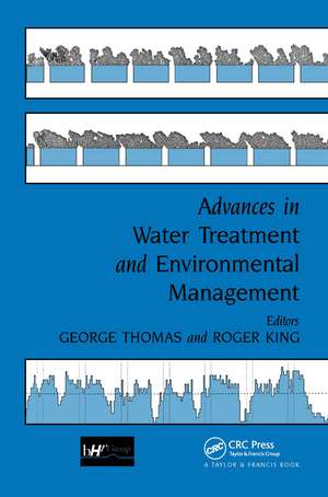 Advances in Water Treatment and Environmental Management de G. Thomas