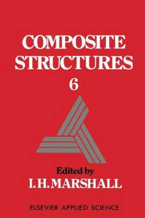 Composite Structures de I. H. Marshall