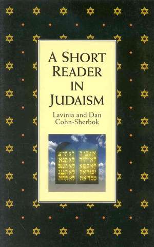 Short Reader In Judaism de Lavinia Cohn-Sherbok