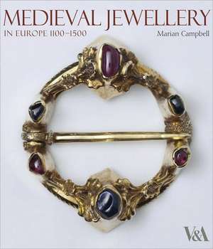 Medieval Jewellery de Marian Campbell