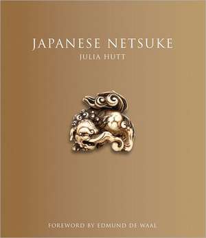 Japanese Netsuke de Julia Hutt