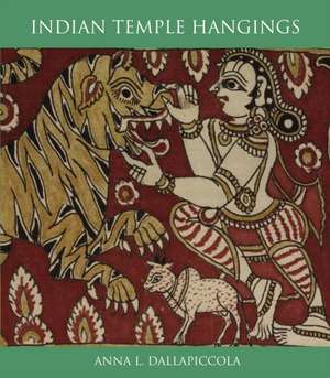 Dallapiccola, A: Kalamkari Temple Hangings de Anna L. Dallapiccola