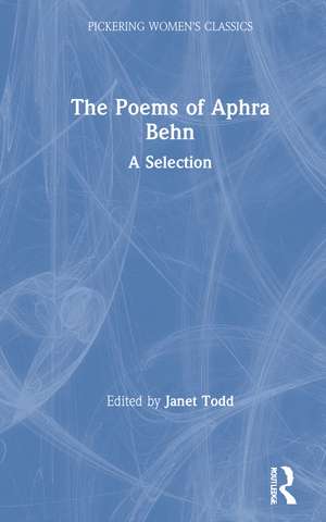 The Poems of Aphra Behn: A Selection de Janet Todd