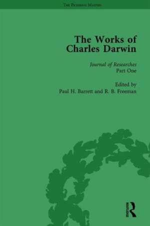 The Works of Charles Darwin: v. 2: Journal of Researches into the Geology and Natural History of the Various Countries Visited by HMS Beagle (1839) de Paul H Barrett