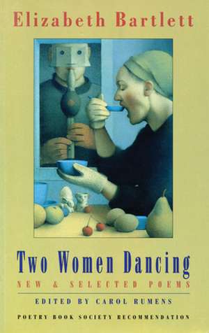 Two Women Dancing de Elizabeth Bartlett